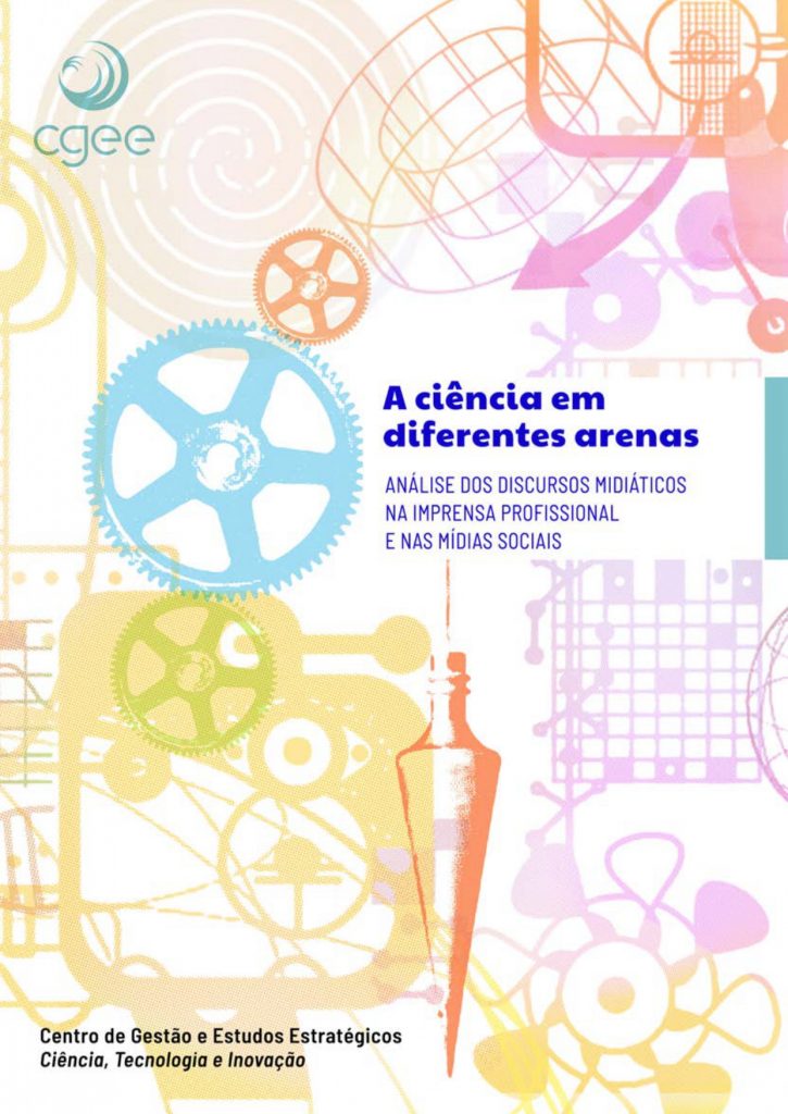 Está disponível o documento A ciência em diferentes arenas análise